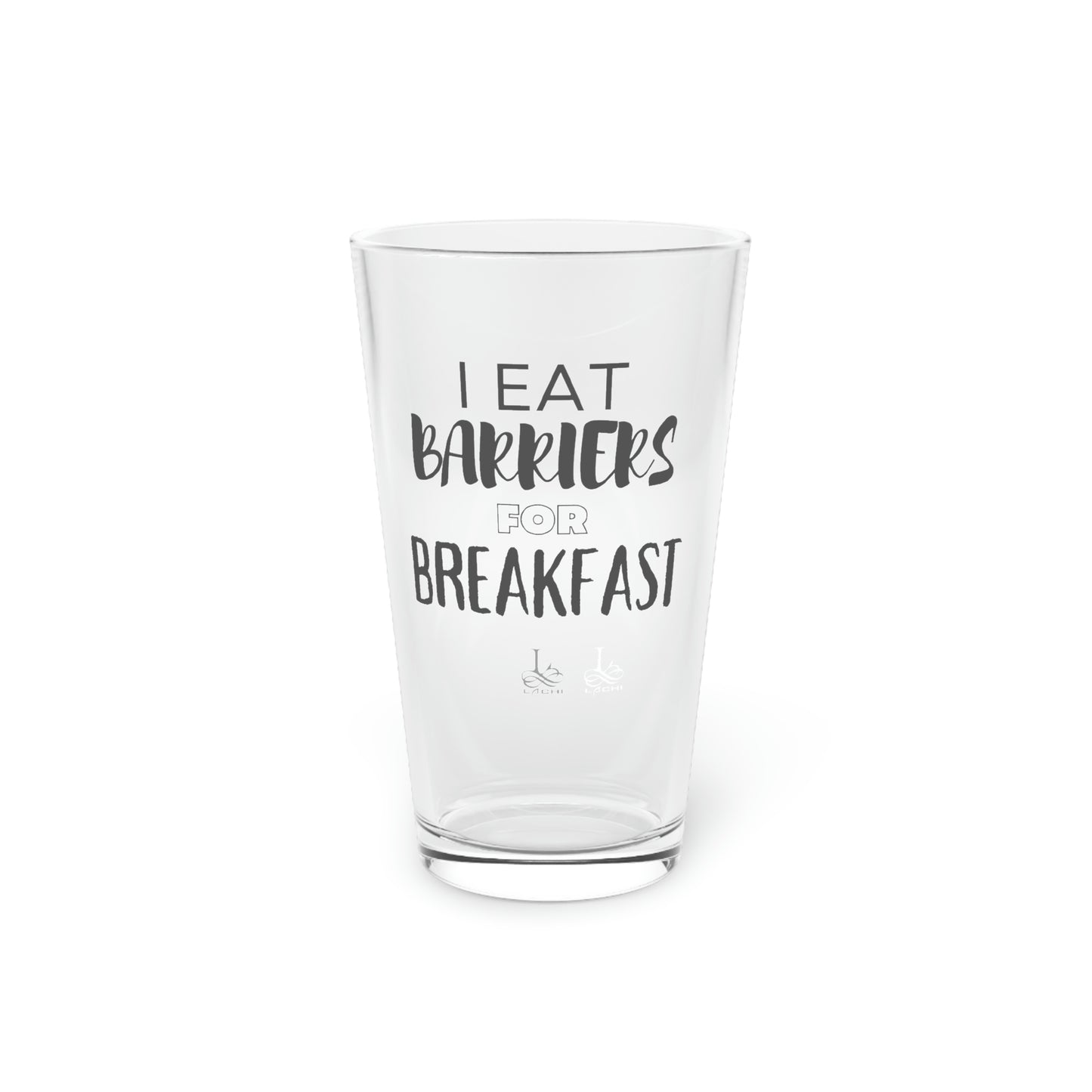 I Eat Barriers Pint
