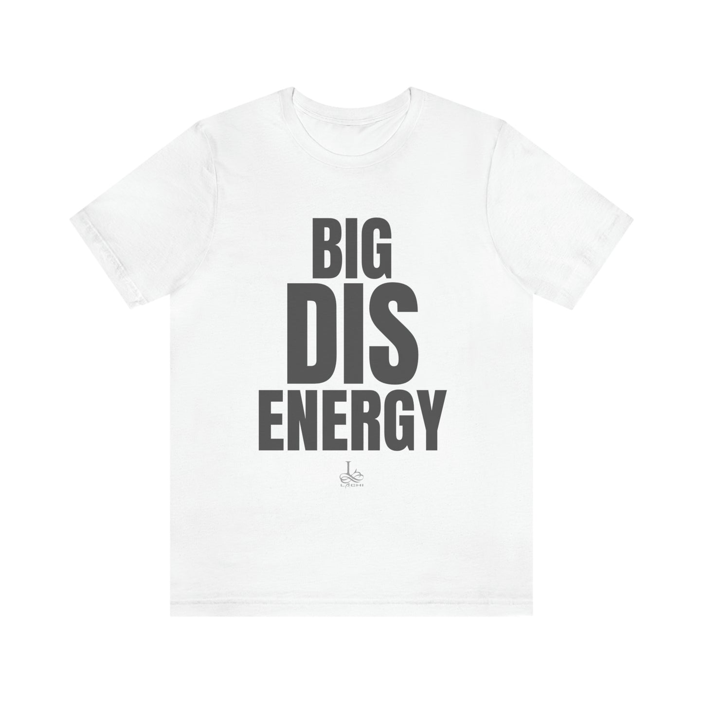 Big DIS Energy - Unisex Jersey Tee