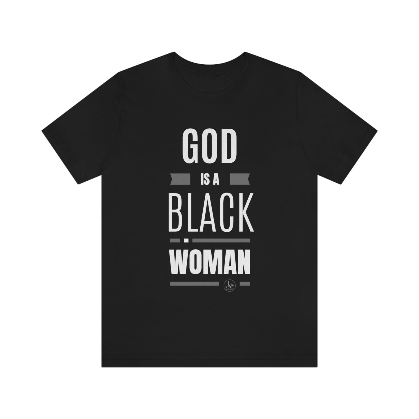 God is a Black Woman - Unisex Jersey Tee
