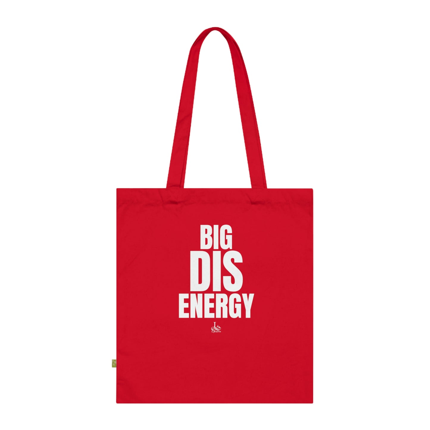 Big DIS energy! - Organic Cotton Tote Bag