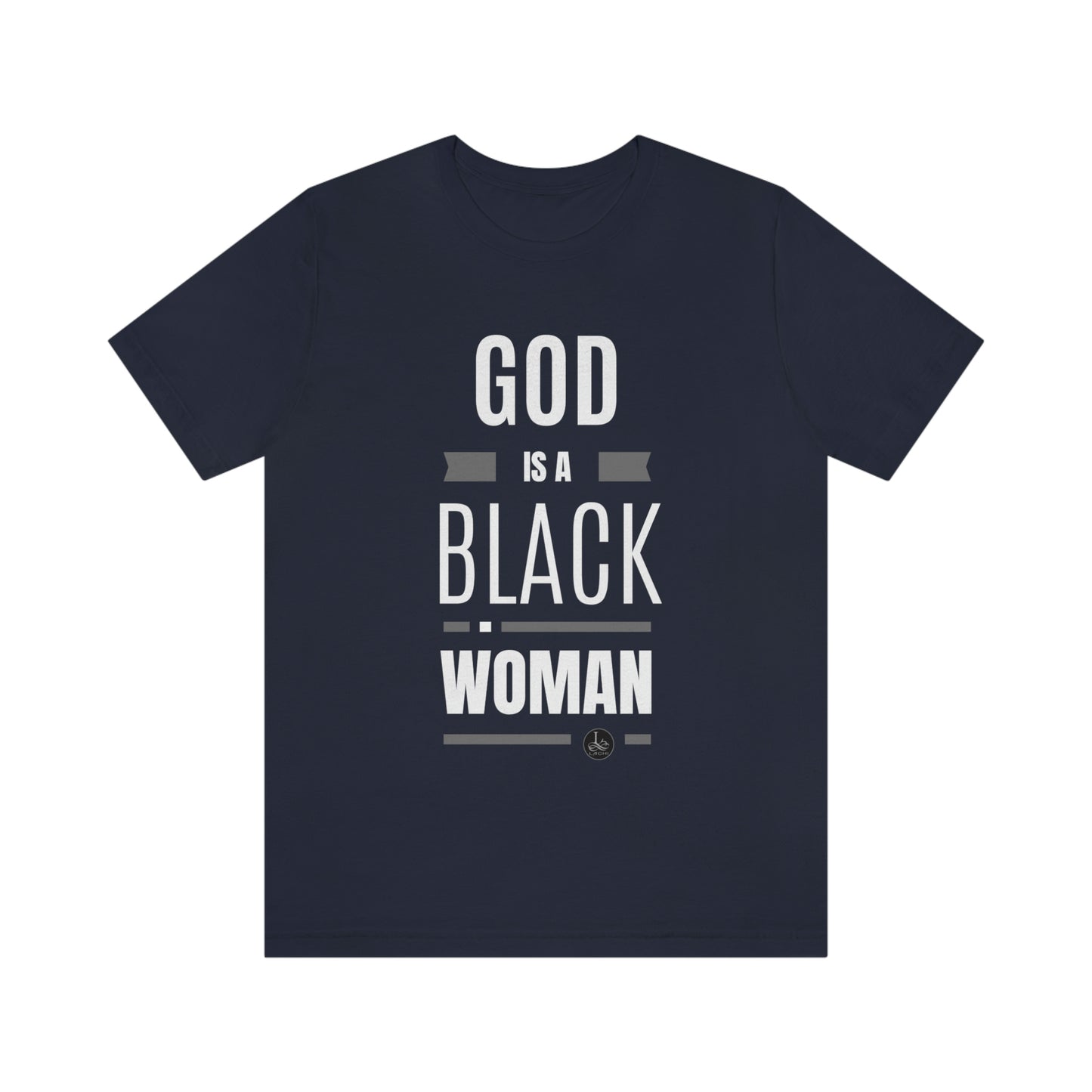 God is a Black Woman - Unisex Jersey Tee